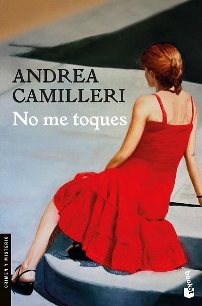 NO ME TOQUES | 9788423353323 | CAMILLERI, ANDREA | Llibres Parcir | Llibreria Parcir | Llibreria online de Manresa | Comprar llibres en català i castellà online