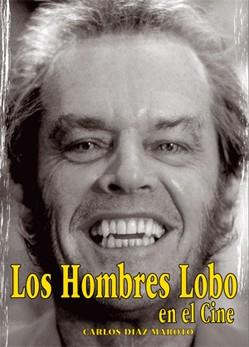 LOS HOMBRES LOBO EN EL CINE | 9788495537836 | DIAZ MAROTO | Llibres Parcir | Llibreria Parcir | Llibreria online de Manresa | Comprar llibres en català i castellà online