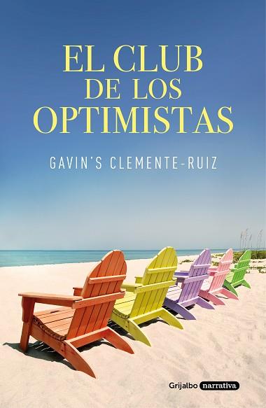 EL CLUB DE LOS OPTIMISTAS | 9788425358579 | CLEMENTE-RUIZ, GAVIN'S | Llibres Parcir | Llibreria Parcir | Llibreria online de Manresa | Comprar llibres en català i castellà online