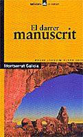 EL DARRER MANUSCRIT | 9788424682729 | GALICIA | Llibres Parcir | Librería Parcir | Librería online de Manresa | Comprar libros en catalán y castellano online