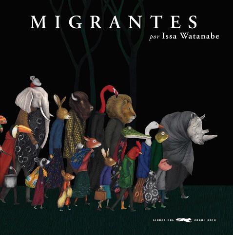 MIGRANTES | 9788494990151 | WATANABE, ISSA | Llibres Parcir | Librería Parcir | Librería online de Manresa | Comprar libros en catalán y castellano online