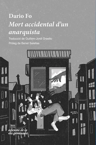 MORT ACCIDENTAL D'UN ANARQUISTA | 9788412452723 | FO, DARIO | Llibres Parcir | Librería Parcir | Librería online de Manresa | Comprar libros en catalán y castellano online