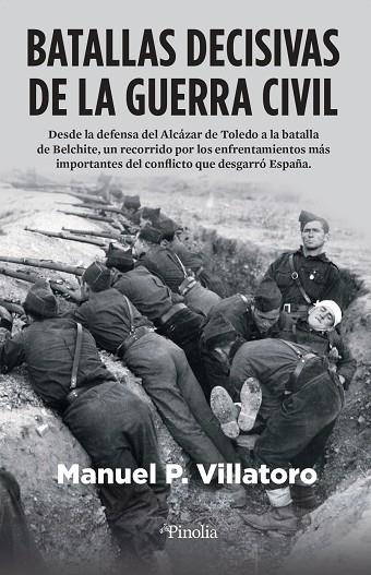 BATALLAS DECISIVAS DE LA GUERRA CIVIL | 9788418965395 | MANU P. VILLATORO | Llibres Parcir | Librería Parcir | Librería online de Manresa | Comprar libros en catalán y castellano online