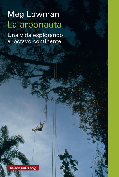 LA ARBONAUTA | 9791387605797 | LOWMAN, MEG | Llibres Parcir | Librería Parcir | Librería online de Manresa | Comprar libros en catalán y castellano online
