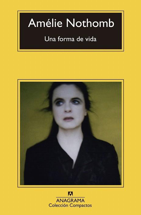 UNA FORMA DE VIDA | 9788433977410 | NOTHOMB, AMÉLIE | Llibres Parcir | Llibreria Parcir | Llibreria online de Manresa | Comprar llibres en català i castellà online