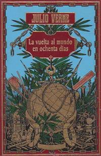 LA VUELTA AL MUNDO EN 80 DÍAS | 9788427203051 | VERNE , JULIO | Llibres Parcir | Llibreria Parcir | Llibreria online de Manresa | Comprar llibres en català i castellà online
