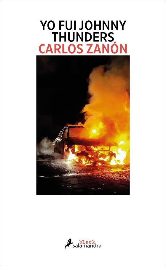 YO FUI JOHNNY THUNDERS | 9788419456083 | ZANÓN, CARLOS | Llibres Parcir | Llibreria Parcir | Llibreria online de Manresa | Comprar llibres en català i castellà online