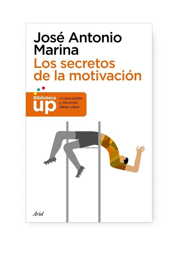 SECRETOS DE LA MOTIVACION | 9788434413627 | MARINA JOSE ANTONIO | Llibres Parcir | Llibreria Parcir | Llibreria online de Manresa | Comprar llibres en català i castellà online