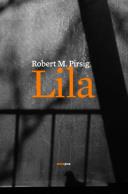 LILA | 9788496867536 | ROBERT M PIRSIG | Llibres Parcir | Librería Parcir | Librería online de Manresa | Comprar libros en catalán y castellano online