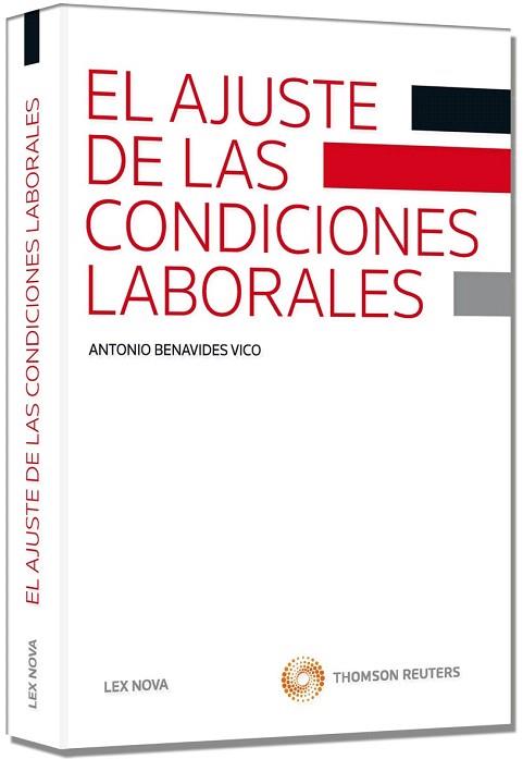 EL AJUSTE DE LAS CONDICIONES LABORALES | 9788498985122 | BENAVIDES VICO, ANTONIO | Llibres Parcir | Llibreria Parcir | Llibreria online de Manresa | Comprar llibres en català i castellà online