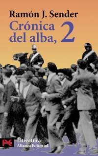 CRONICA DEL ALBA 2 bolsillo | 9788420655826 | SENDER RAMON J | Llibres Parcir | Llibreria Parcir | Llibreria online de Manresa | Comprar llibres en català i castellà online