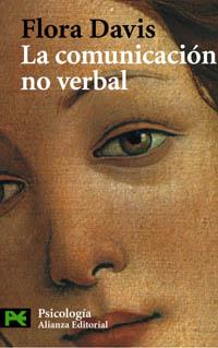 LA COMUNICACION NO VERBAL | 9788420639543 | FLORA DAVIS | Llibres Parcir | Librería Parcir | Librería online de Manresa | Comprar libros en catalán y castellano online