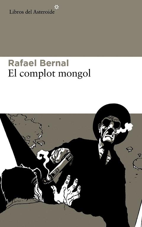 EL COMPLOT MONGOL | 9788415625605 | BERNAL, RAFAEL | Llibres Parcir | Librería Parcir | Librería online de Manresa | Comprar libros en catalán y castellano online