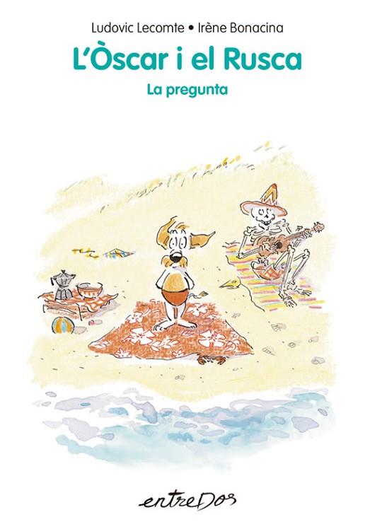 L’ÒSCAR I EL RUSCA. LA PREGUNTA | 9788418900952 | LECOMTE, LUDOVIC | Llibres Parcir | Llibreria Parcir | Llibreria online de Manresa | Comprar llibres en català i castellà online