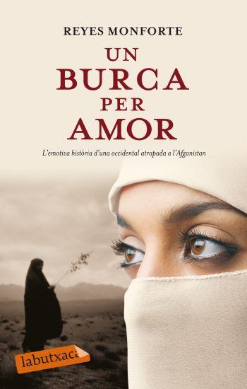 UN BURCA PER AMOR | 9788499301204 | MONFORTE REYES | Llibres Parcir | Librería Parcir | Librería online de Manresa | Comprar libros en catalán y castellano online