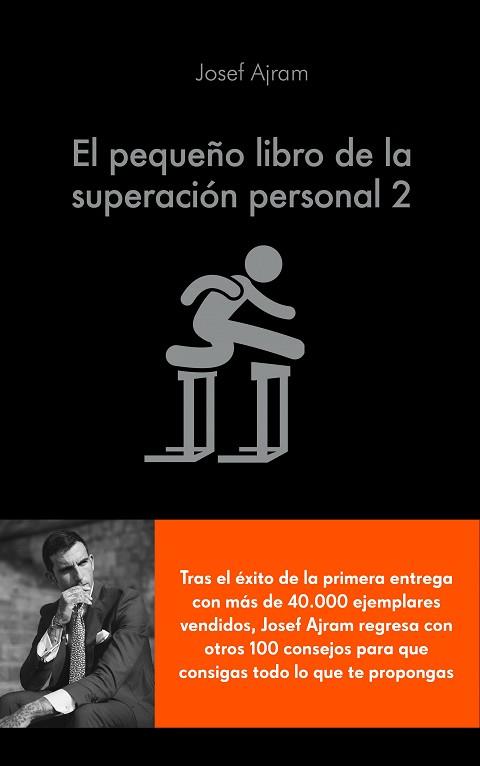 EL PEQUEÑO LIBRO DE LA SUPERACIÓN PERSONAL 2 | 9788416928316 | AJRAM, JOSEF | Llibres Parcir | Librería Parcir | Librería online de Manresa | Comprar libros en catalán y castellano online