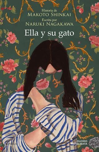 ELLA Y SU GATO | 9788418128554 | SHINKAI, MAROTO / NAGAKAWA, NARUKI | Llibres Parcir | Llibreria Parcir | Llibreria online de Manresa | Comprar llibres en català i castellà online
