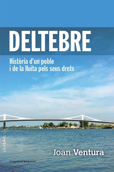 DELTEBRE | 9788490342541 | VENTURA PIÑOL, JOAN | Llibres Parcir | Llibreria Parcir | Llibreria online de Manresa | Comprar llibres en català i castellà online