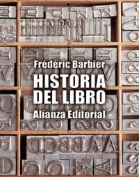 HISTORIA DEL LIBRO alianza | 9788420677552 | FREDERIC BARBIER | Llibres Parcir | Llibreria Parcir | Llibreria online de Manresa | Comprar llibres en català i castellà online