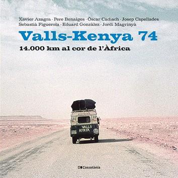 VALLS-KENYA 74 | 9788413564494 | AUTORS, DIVERSOS | Llibres Parcir | Librería Parcir | Librería online de Manresa | Comprar libros en catalán y castellano online