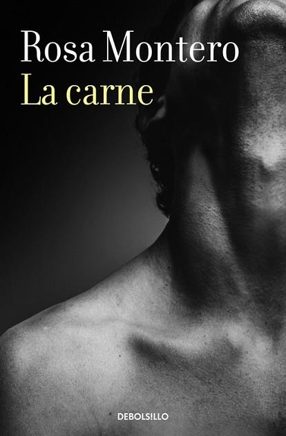 LA CARNE | 9788466337656 | ROSA MONTERO | Llibres Parcir | Llibreria Parcir | Llibreria online de Manresa | Comprar llibres en català i castellà online