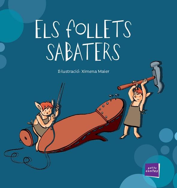 ELS FOLLETS SABATERS | 9788447935437 | GRIMM, JACOB/GRIMM, WILHELM | Llibres Parcir | Librería Parcir | Librería online de Manresa | Comprar libros en catalán y castellano online
