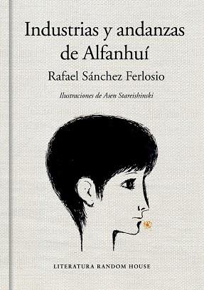 INDUSTRIAS Y ANDANZAS DE ALFANHUÍ (EDICIÓN ILUSTRADA) | 9788439732167 | SÁNCHEZ FERLOSIO, RAFAEL | Llibres Parcir | Librería Parcir | Librería online de Manresa | Comprar libros en catalán y castellano online