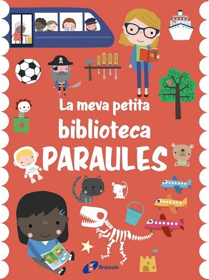 LA MEVA PETITA BIBLIOTECA. PARAULES | 9788413491721 | VARIOS AUTORES | Llibres Parcir | Librería Parcir | Librería online de Manresa | Comprar libros en catalán y castellano online