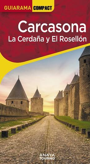 CARCASONA. LA CERDAÑA Y EL ROSELLÓN | 9788491588771 | SÁNCHEZ RUIZ, FRANCISCO/PUY FUENTES, EDGAR DE | Llibres Parcir | Llibreria Parcir | Llibreria online de Manresa | Comprar llibres en català i castellà online