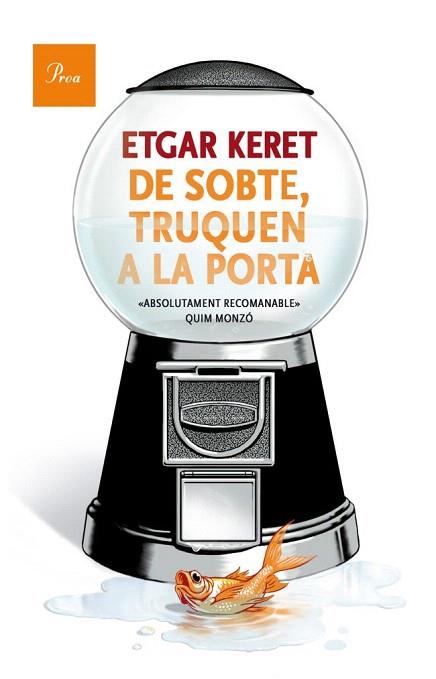 De sobte truquen a la porta | 9788475883489 | Etgar Keret | Llibres Parcir | Librería Parcir | Librería online de Manresa | Comprar libros en catalán y castellano online