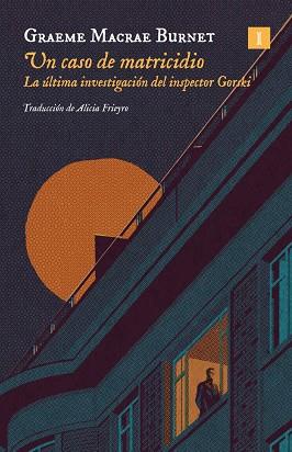 UN CASO DE MATRICIDIO | 9791387641450 | GRAEME, MACRAE BURNET | Llibres Parcir | Llibreria Parcir | Llibreria online de Manresa | Comprar llibres en català i castellà online