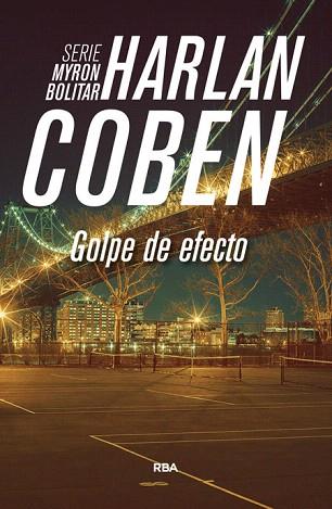 GOLPE DE EFECTO | 9788490565032 | COBEN , HARLAN | Llibres Parcir | Llibreria Parcir | Llibreria online de Manresa | Comprar llibres en català i castellà online