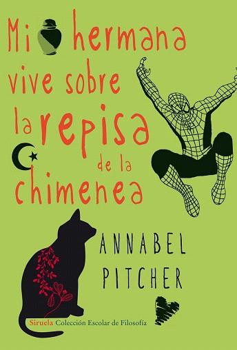 MI HERMANA VIVE SOBRE LA REPISA DE LA CHIMENEA | 9788415803393 | PITCHER, ANNABEL | Llibres Parcir | Librería Parcir | Librería online de Manresa | Comprar libros en catalán y castellano online