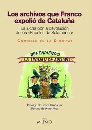 LOS ARCHIVOS QUE FRANCO EXPOLIO DE CATALUÐA | 9788497431309 | BARGALLO | Llibres Parcir | Llibreria Parcir | Llibreria online de Manresa | Comprar llibres en català i castellà online