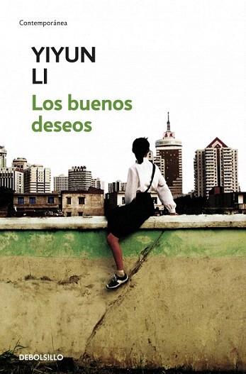 LOS BUENOS DESEOS | 9788499082721 | YIYUN LI | Llibres Parcir | Llibreria Parcir | Llibreria online de Manresa | Comprar llibres en català i castellà online