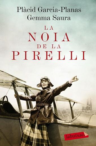 LA NOIA DE LA PIRELLI | 9788416600656 | GEMMA SAURA BARRERA/PLÀCID GARCIA-PLANAS | Llibres Parcir | Llibreria Parcir | Llibreria online de Manresa | Comprar llibres en català i castellà online