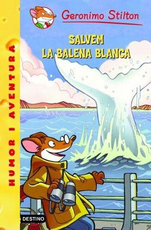 GERONIMO STILTON SALVEM LA BALENA BLANCA | 9788499321288 | GERONIMO STILTON | Llibres Parcir | Librería Parcir | Librería online de Manresa | Comprar libros en catalán y castellano online