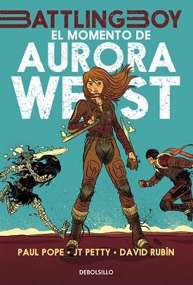 EL MOMENTO DE AURORA WEST (BATTLING BOY) | 9788490625088 | POPE, PAUL / RUBÍN, DAVID / PETTY, JT | Llibres Parcir | Llibreria Parcir | Llibreria online de Manresa | Comprar llibres en català i castellà online