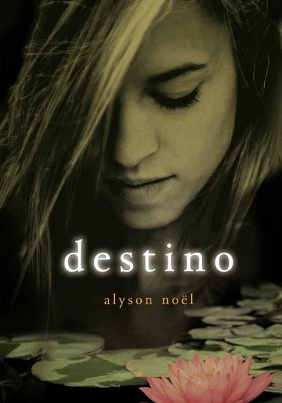 Destino (Eternidad 6) | 9788484419372 | NOEL,ALYSON | Llibres Parcir | Llibreria Parcir | Llibreria online de Manresa | Comprar llibres en català i castellà online