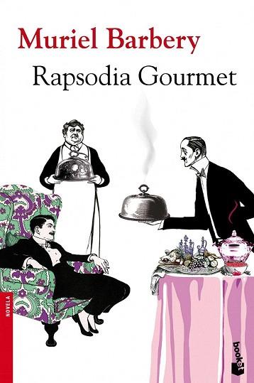 RAPSODIA GOURMET booket | 9788432251177 | MURIEL BARBERY | Llibres Parcir | Llibreria Parcir | Llibreria online de Manresa | Comprar llibres en català i castellà online