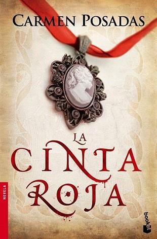 LA CINTA ROJA BOOKET | 9788467032758 | CARMEN POSADAS | Llibres Parcir | Librería Parcir | Librería online de Manresa | Comprar libros en catalán y castellano online