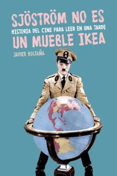 SJÖSTROM NO ES UN MUEBLE IKEA | 9788494458446 | RODRÍGUEZ GARCÍA, RAMÓN | Llibres Parcir | Llibreria Parcir | Llibreria online de Manresa | Comprar llibres en català i castellà online