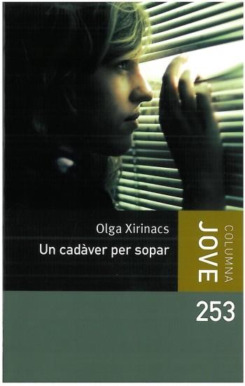 UN CADAVER PER SOPAR | 9788499321714 | XIRINACS OLGA | Llibres Parcir | Librería Parcir | Librería online de Manresa | Comprar libros en catalán y castellano online