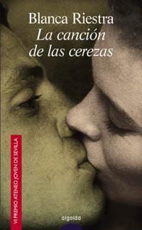 LA CANCION DE LAS CEREZAS | 9788484330424 | RIESTRA | Llibres Parcir | Librería Parcir | Librería online de Manresa | Comprar libros en catalán y castellano online