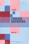 FISIOLOGÍA RESPIRATORIA | 9788496921283 | WEST, JOHN BURNARD | Llibres Parcir | Llibreria Parcir | Llibreria online de Manresa | Comprar llibres en català i castellà online