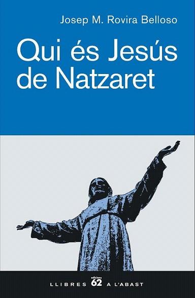 QUI ES JESUS DE NATZARET | 9788429756104 | ROVIRA BELLOSO | Llibres Parcir | Llibreria Parcir | Llibreria online de Manresa | Comprar llibres en català i castellà online