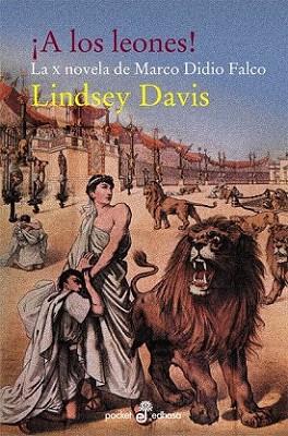 A LOS LEONES ! la X novela de Marco Didio Falco | 9788435018739 | LINDSAY DAVIS | Llibres Parcir | Llibreria Parcir | Llibreria online de Manresa | Comprar llibres en català i castellà online