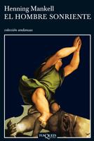 EL HOMBRE SONRIENTE | 9788483102534 | MANKELL | Llibres Parcir | Librería Parcir | Librería online de Manresa | Comprar libros en catalán y castellano online