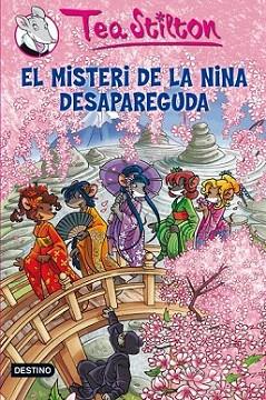 El misteri de la nina desapareguda | 9788499325880 | Tea Stilton | Llibres Parcir | Llibreria Parcir | Llibreria online de Manresa | Comprar llibres en català i castellà online
