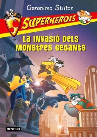 LA INVASIO DELS MONSTRES GEGANTS | 9788499321691 | STILTON GERONIMO | Llibres Parcir | Llibreria Parcir | Llibreria online de Manresa | Comprar llibres en català i castellà online